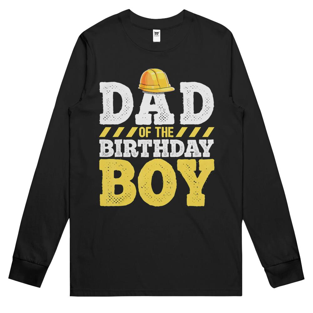 Dad Of The Birthday Boy Construction Birthday Party Hat Men Long Sleeve T Shirts