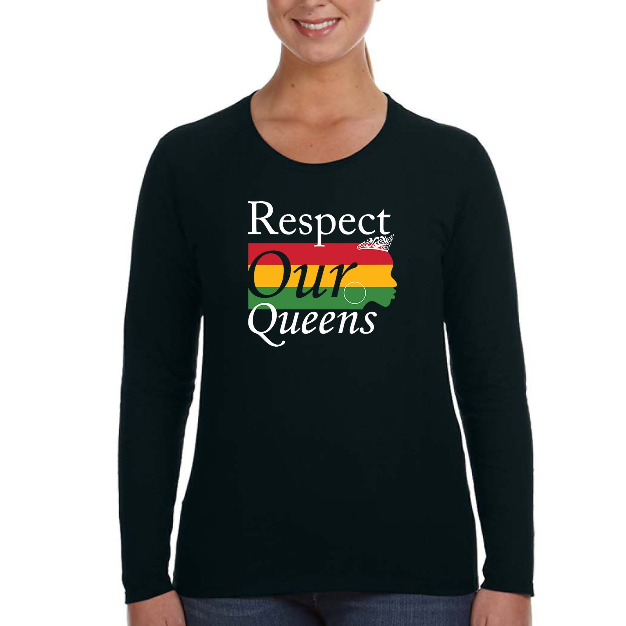 Xtrafly Apparel Women’S Respect Our Queens Black Is Beautiful Lives Matter Blm African American Pride Africa Afro Rasta Long Sleeve T-Shirt