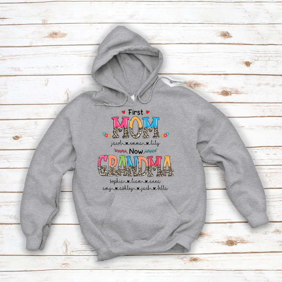 First Mom Now Grandma Mother’S Day Cute Leopard Kidnames Hoodie