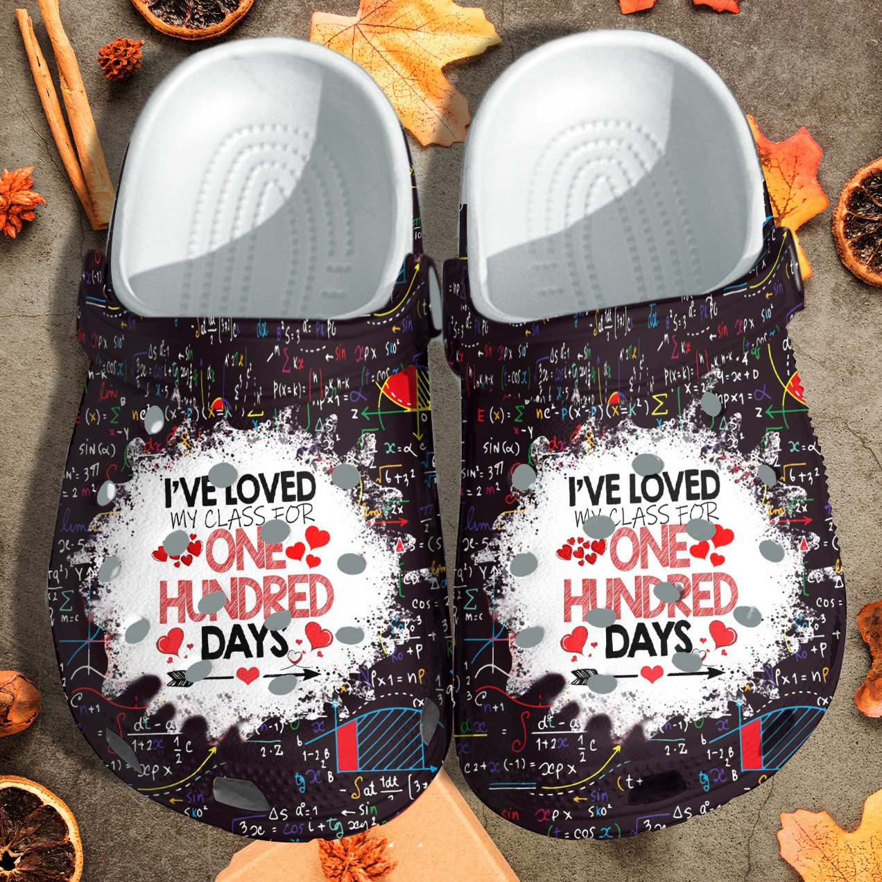I’Ve Loved My Class For One Hundred Days Shoes Crocs Crocbland Clog Gift For Teacher Student