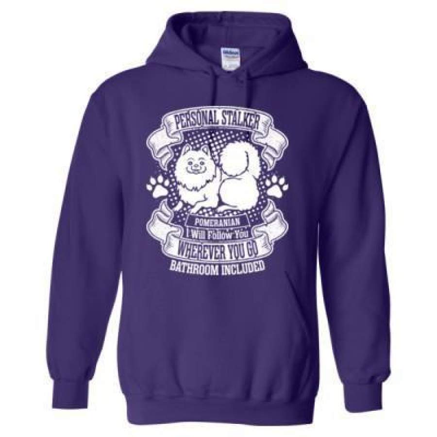 AGR Personal Stalker Pomeranian I Will Follow You Wherever You Go Bathroom Included – Heavy Blend™ Hooded Sweatshirt