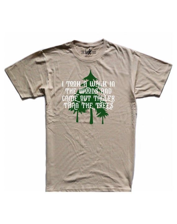 A Walk In The Woods John Muir Quote Shirt