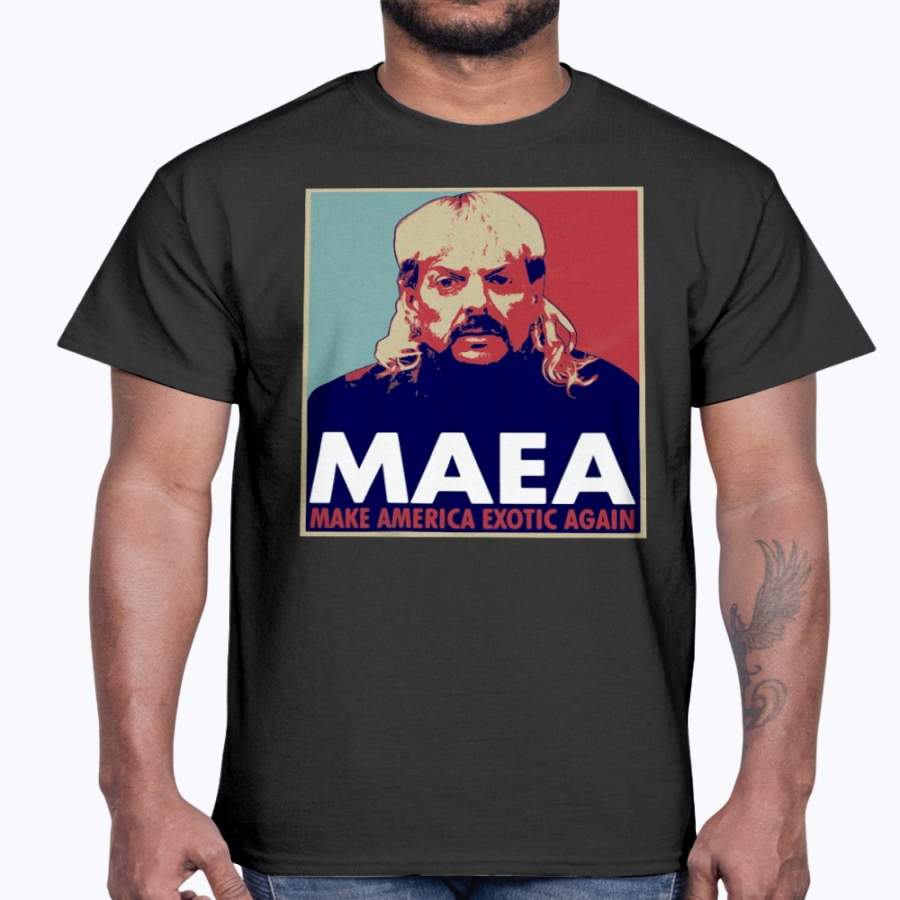 TIGER KING MAEA MAKE AMERICA EXOTIC AGAIN SHIRT