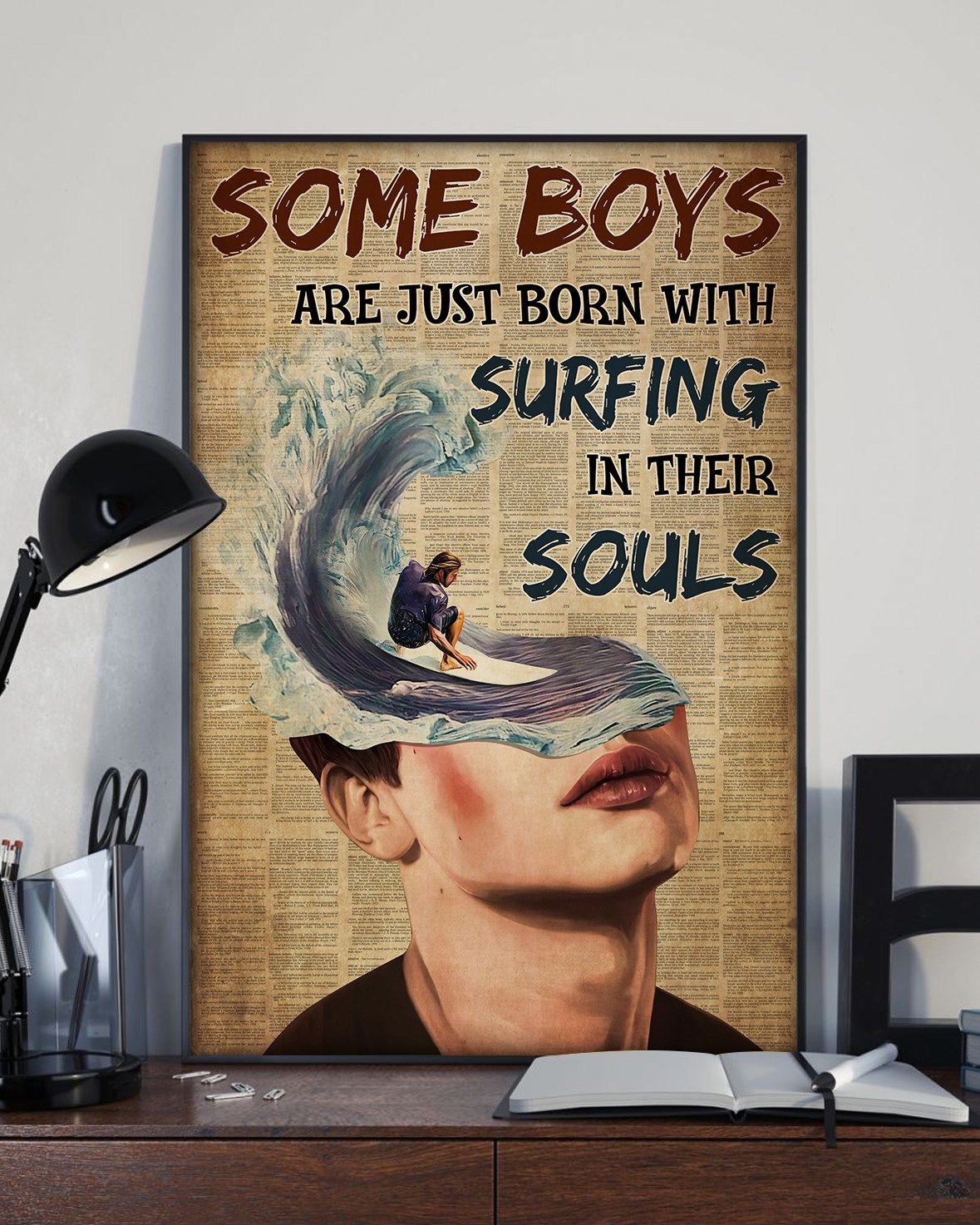 Surfing Art Some Boys Are Just Born With Surfing In Their Soul Vertical Poster Perfect Gift For Men, Women, On Birthday, Xmas, Home Decor Wall Art Print No Frame Full Size