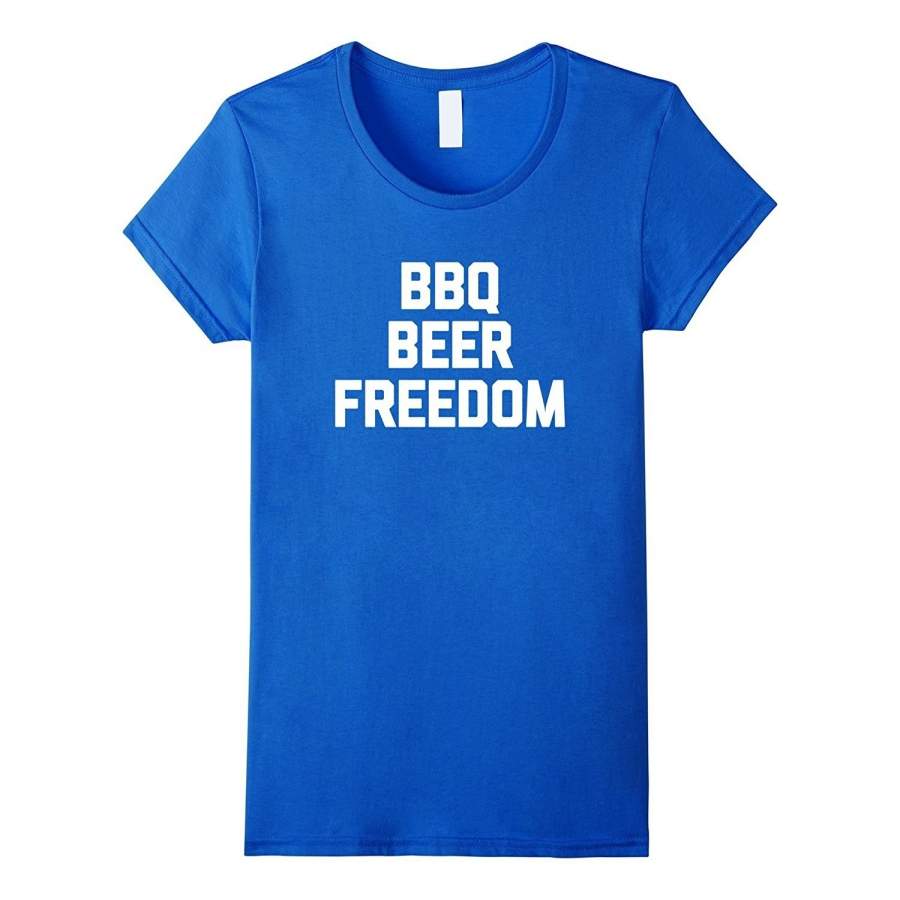 4Th Of July Women Shirt: Bbq, Beer, Freedom T-Shirt Funny Saying Black T Shirt