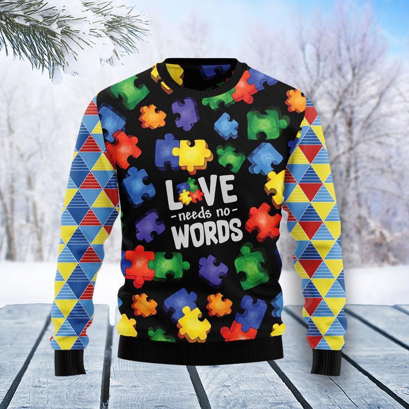 Autism Love Needs No Words Ugly Christmas Sweater | For Men & Women | Adult | Us1448