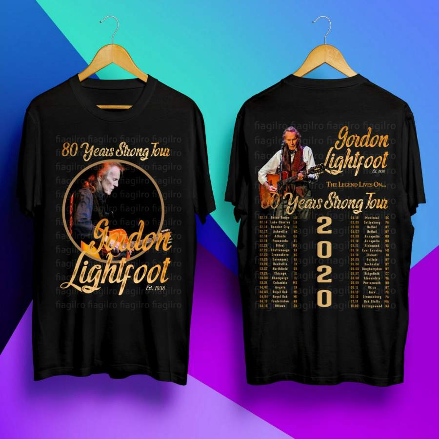 Gordon Lightfoot 80 Years Strong Tour 2020 Black T-Shirt