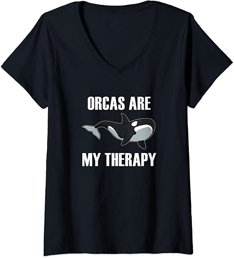 Womens Orcas Are My Therapy Funny Whale Ocean V-Neck T-Shirt