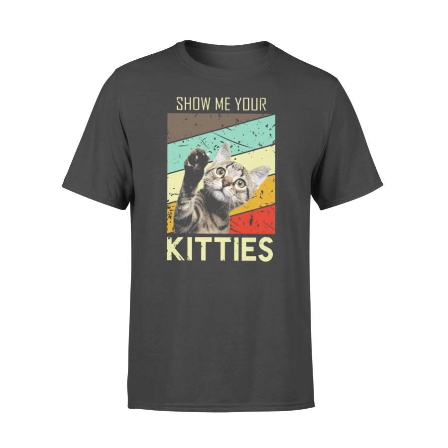 Show Me Your Kitties Cat Vintage T-shirt