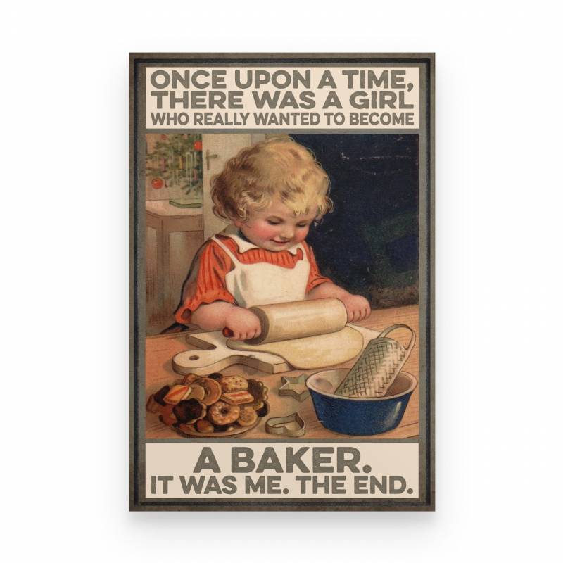 Baker A Girl Wanted To Become A Baker - Poster