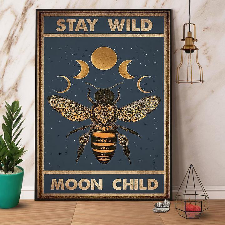 Bee & Moon Stay Wild Moon Child Gift For Family Home Decor Matte Canvas Canvas Prints