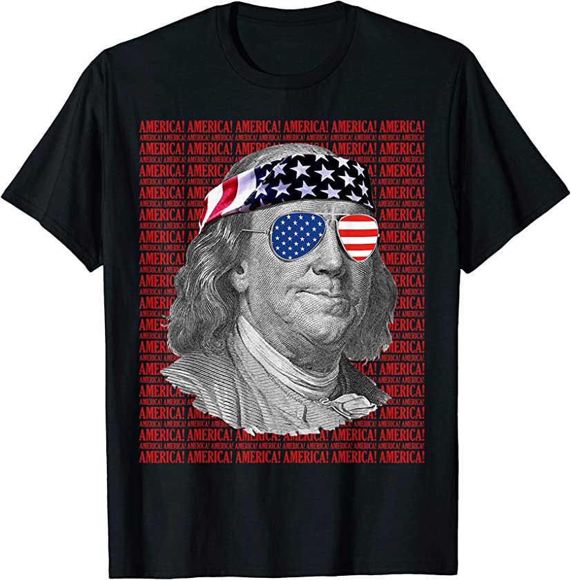 Ben Franklin America! Patriotic Vintage 4th of July USA T-Shirt