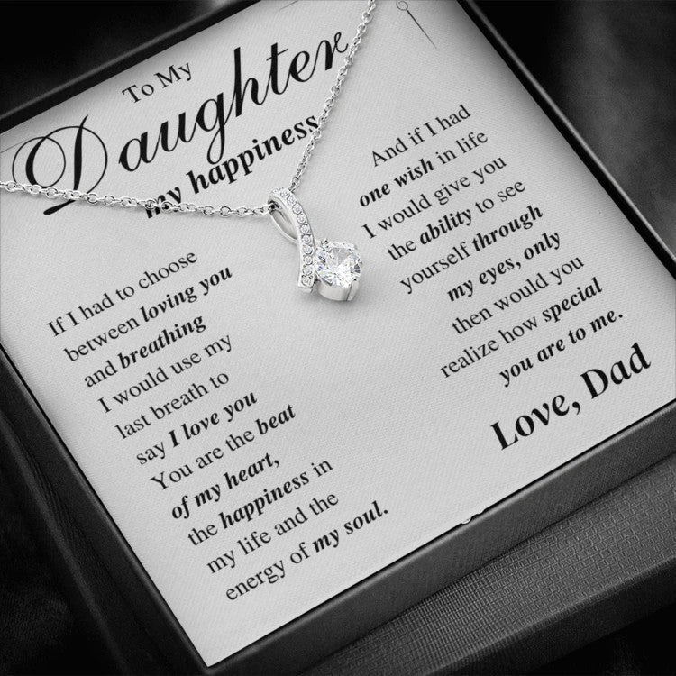 To My Daughter My Happiness Necklace – You Are The Beat Of My Heart – Alluring Beauty Necklace