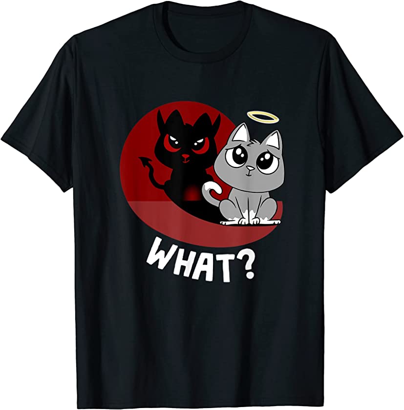 What? Cat Funny Cat Lover Bad Kitty Kitten Cat T-Shirt