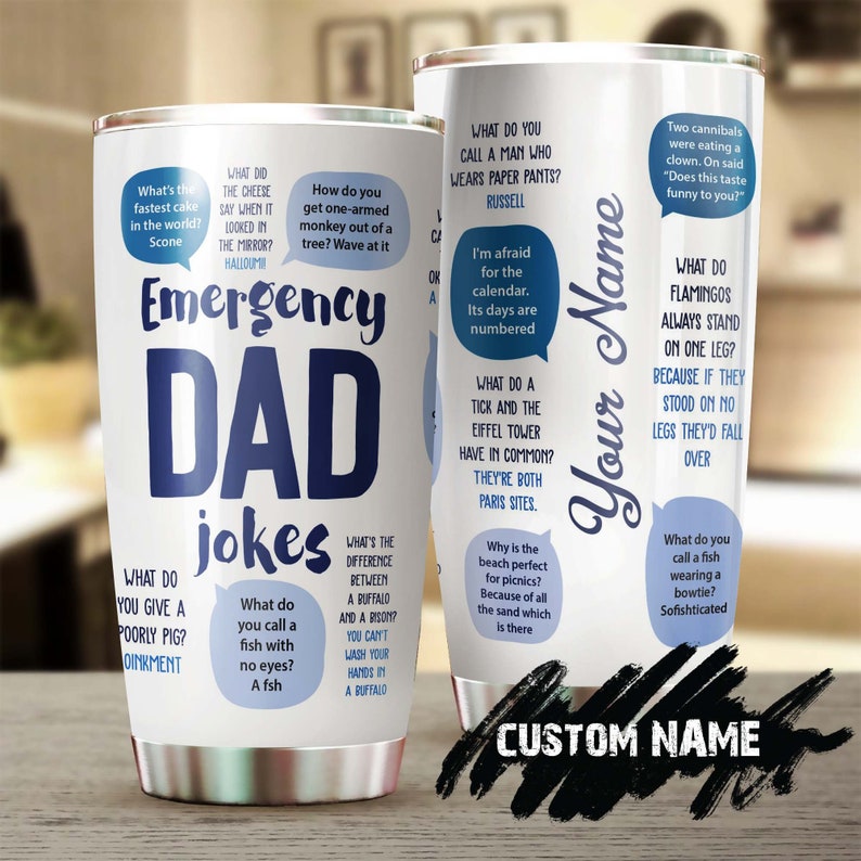 Dad Jokes Funny Personalized Tumbler-Birthday Gift Christmas Gift Father’S Day Gift For Father Dad From Daughter Son