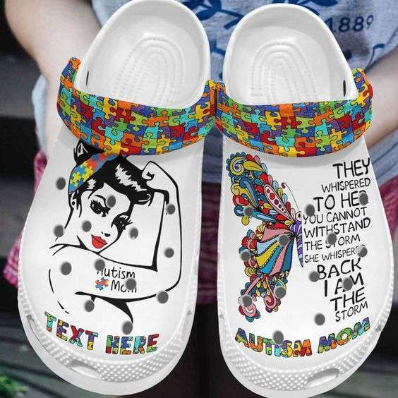 Custom Name Autism Awareness Day Strong Autism Mom I Am The Storm Crocband Clog Shoes