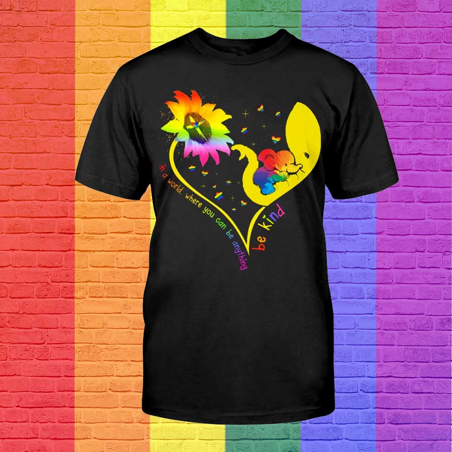 Be Kind Rainbow Shirt, In A World Where You Can Be Anything Be Kind T Shirt, Pride T Shirt