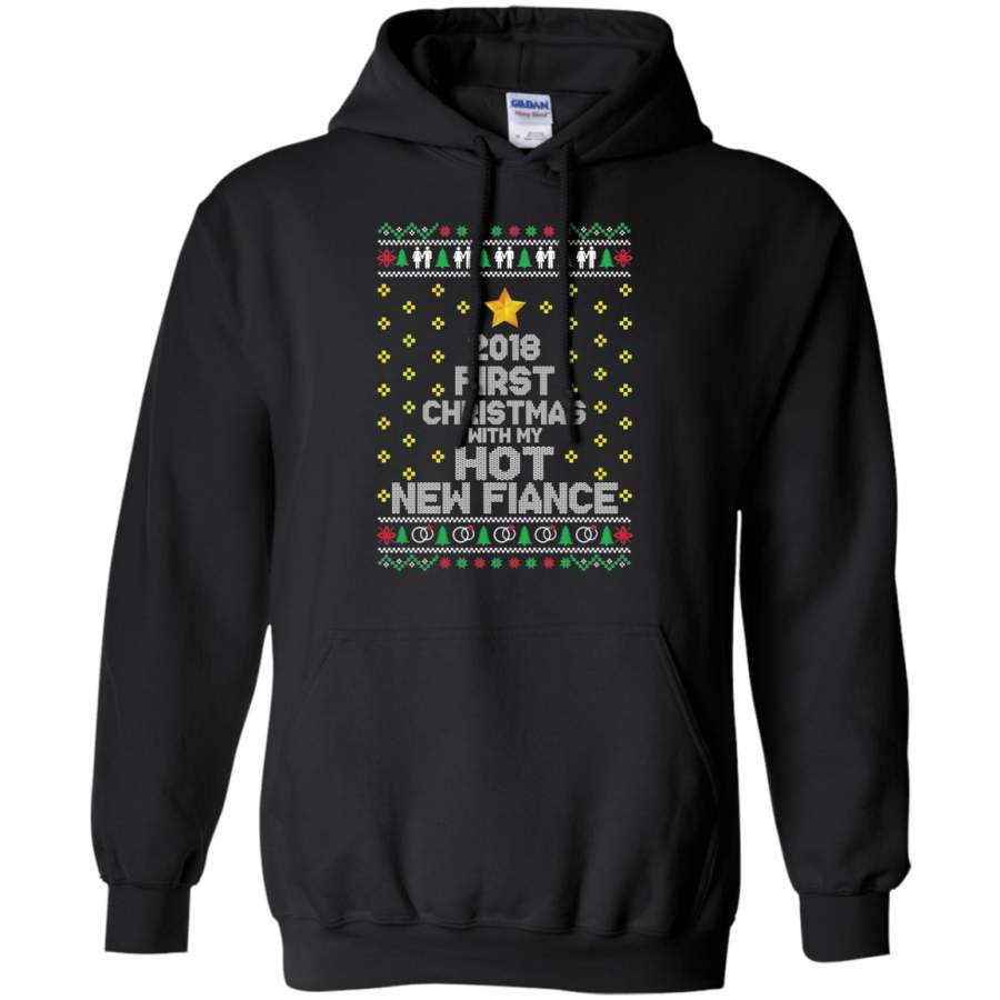 AGR 2018 first Christmas with my hot new fiance Hoodie