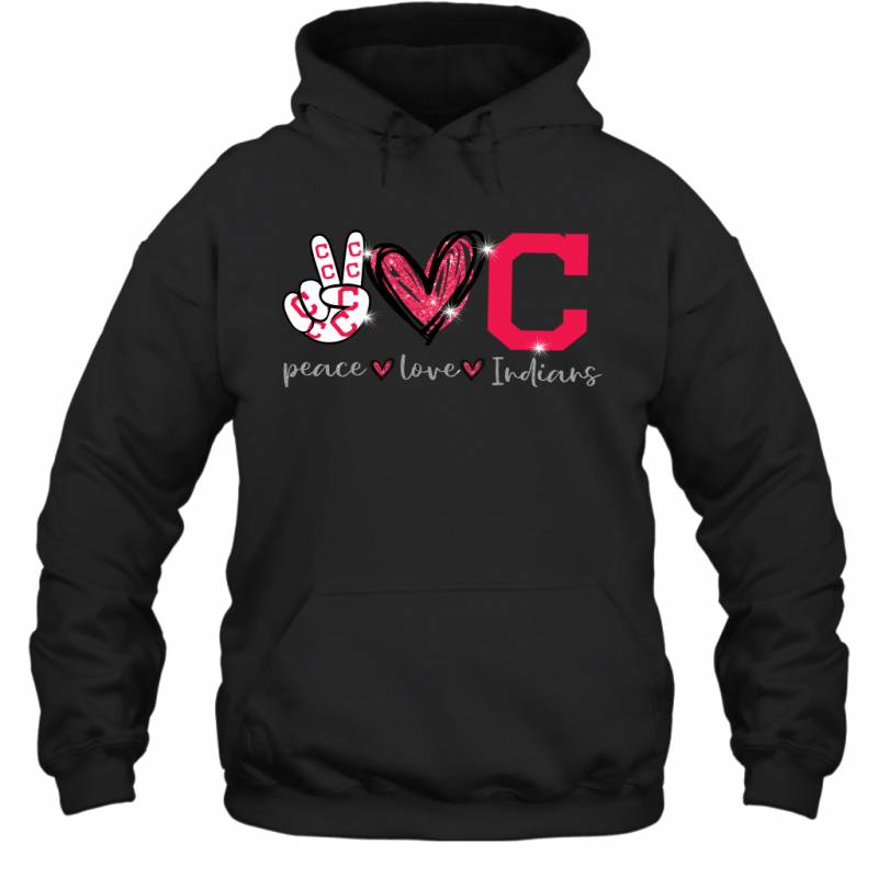 Peace Love Indians gift for Cleveland Indians Fans Hoodie