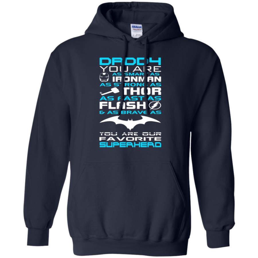 AGR Daddy You Are Our Favorite Superhero Hoodie