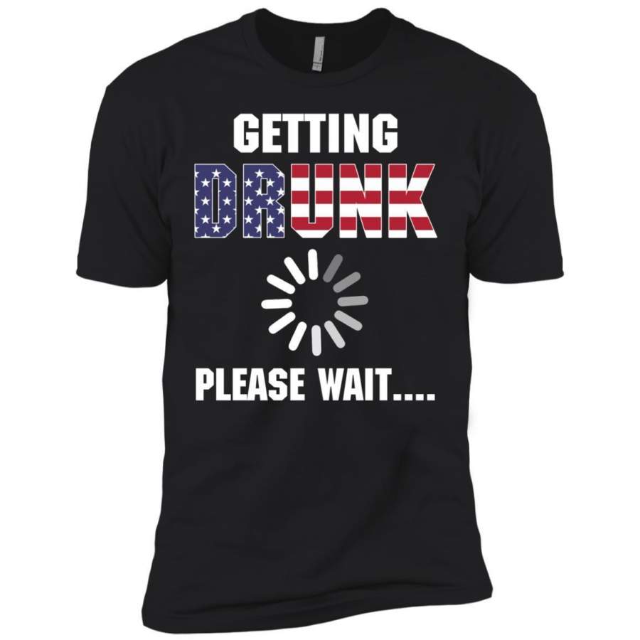 AGR American Flag Getting Drunk Please Wait Shirt Premium