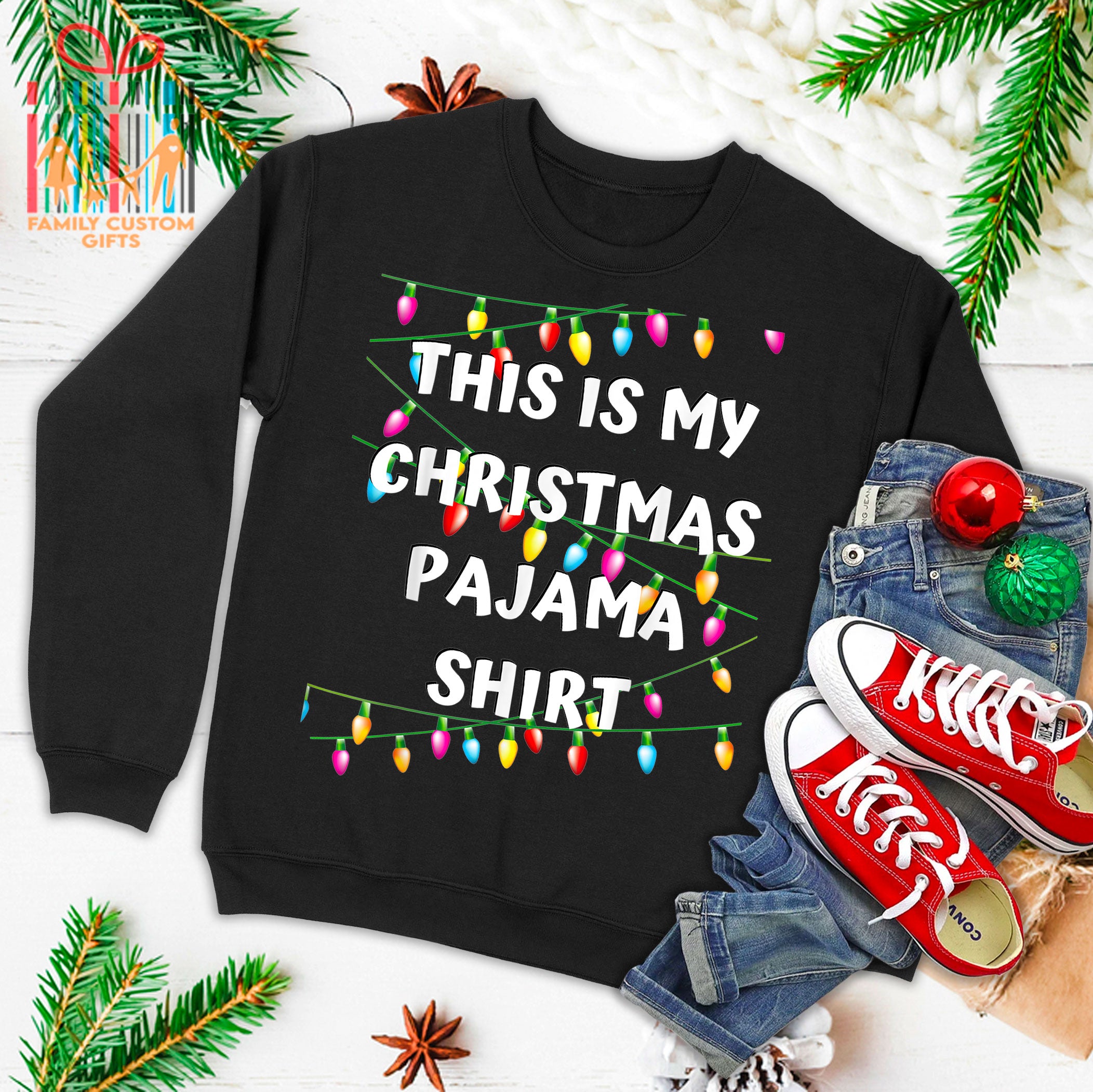 This Is My Christmas Pajama Shirt – Lights Funny Holiday Ugly Christmas Sweater T-Shirt