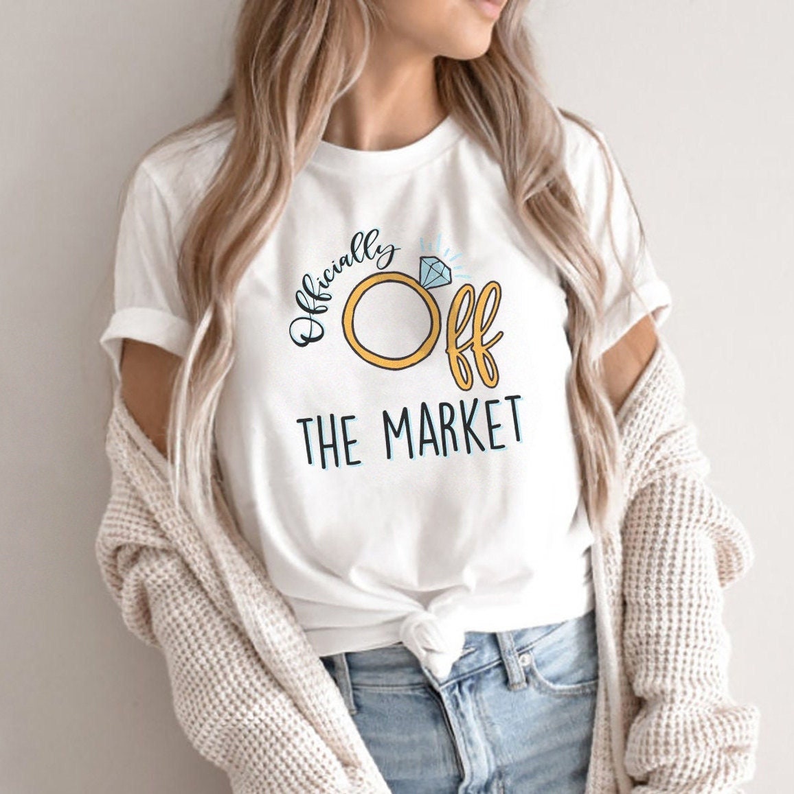 Off the market Shirt, Bride To Be Shirt, Fiancé Shirt, Engagement Gift For Her, Bride Shirt, Bachelorette Party Shirt, Gift For Her