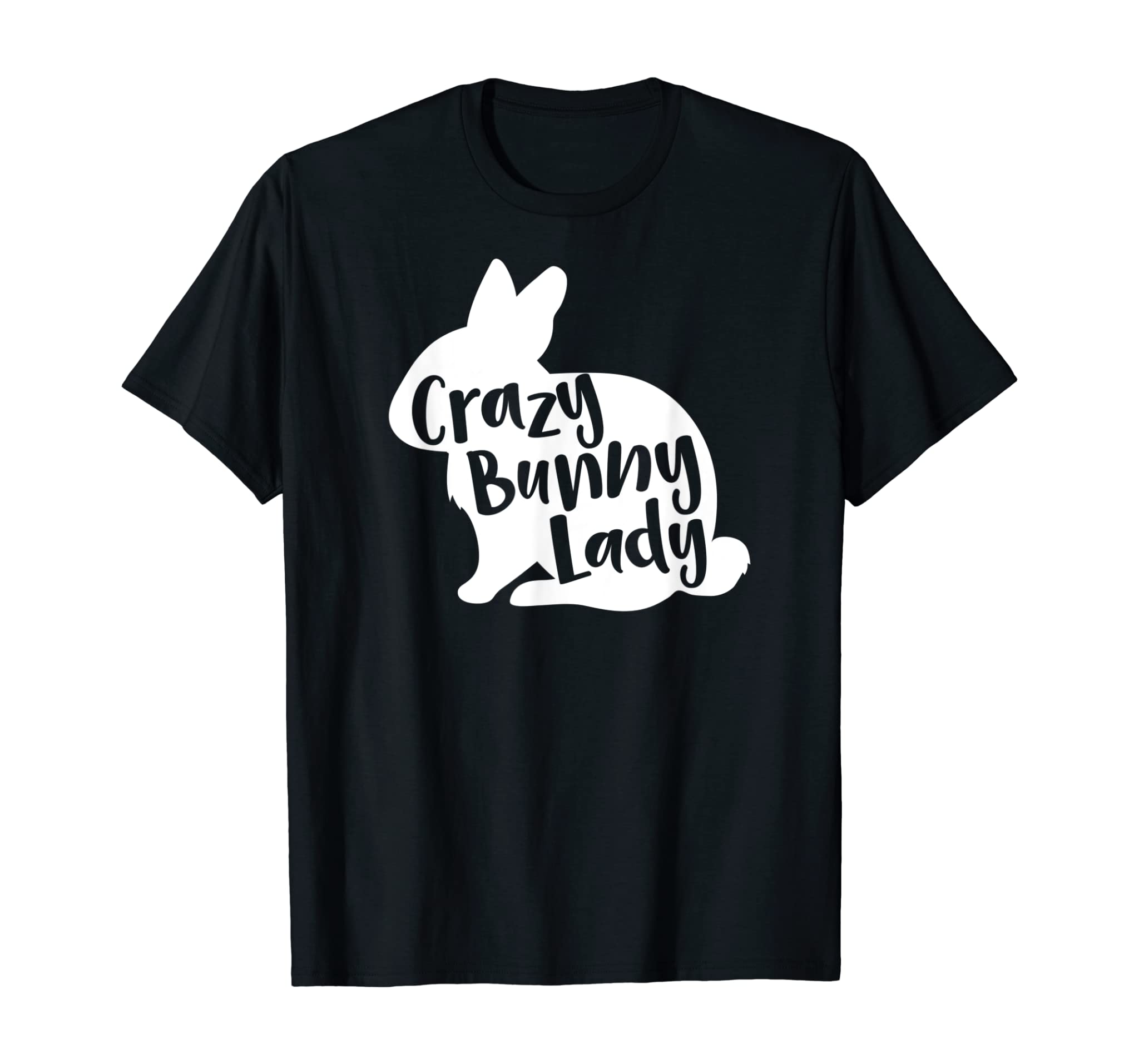 Crazy Bunny Lady – Funny Rabbit Lover T-Shirt