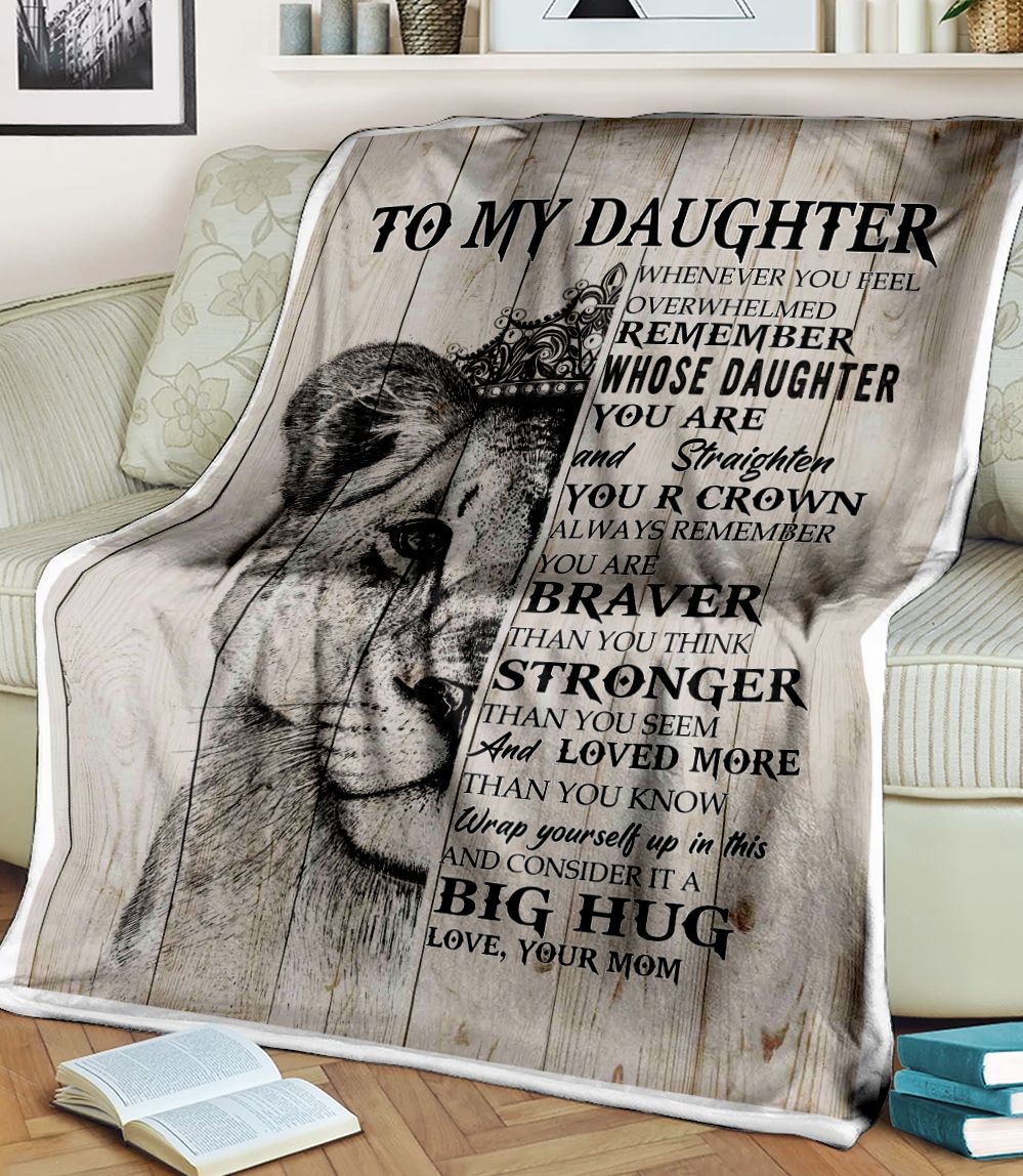 To My Daughter Big Hug Lion Fleece Blanket