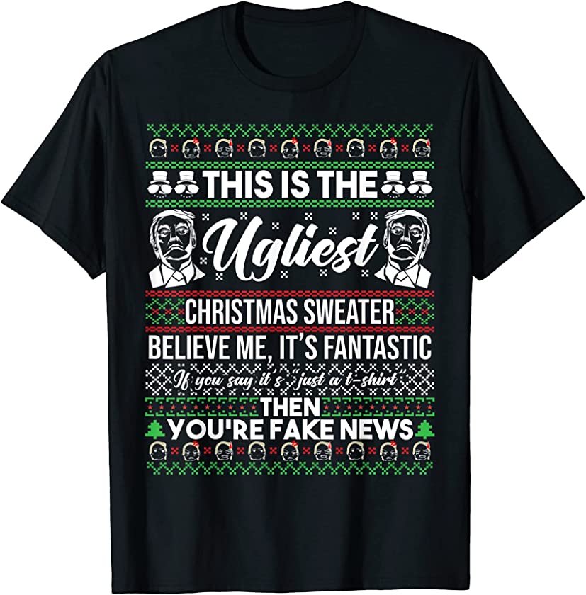 This is the Ugliest Christmas Sweater Ugly Christmas Sweater T-Shirt