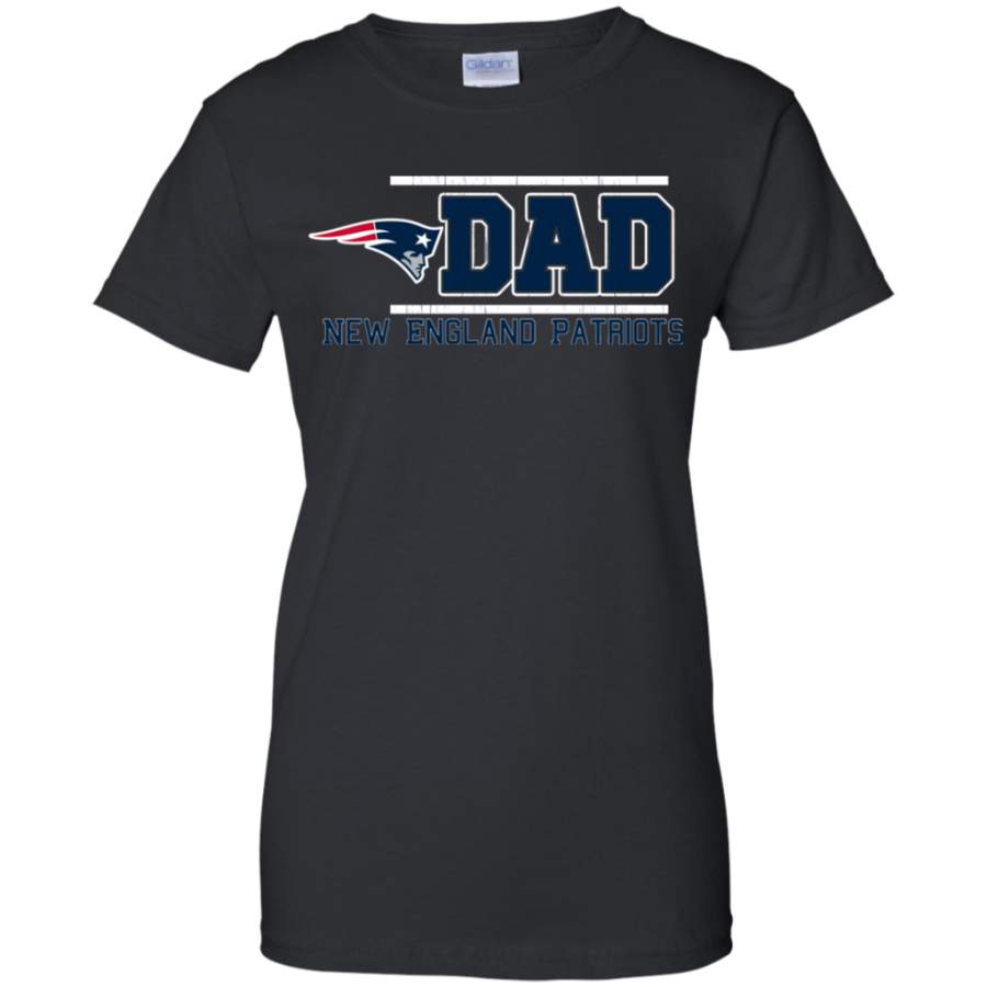 Fantastic New England Patriots Dad – Father’s Day Shirt Ladies’ T-Shirt