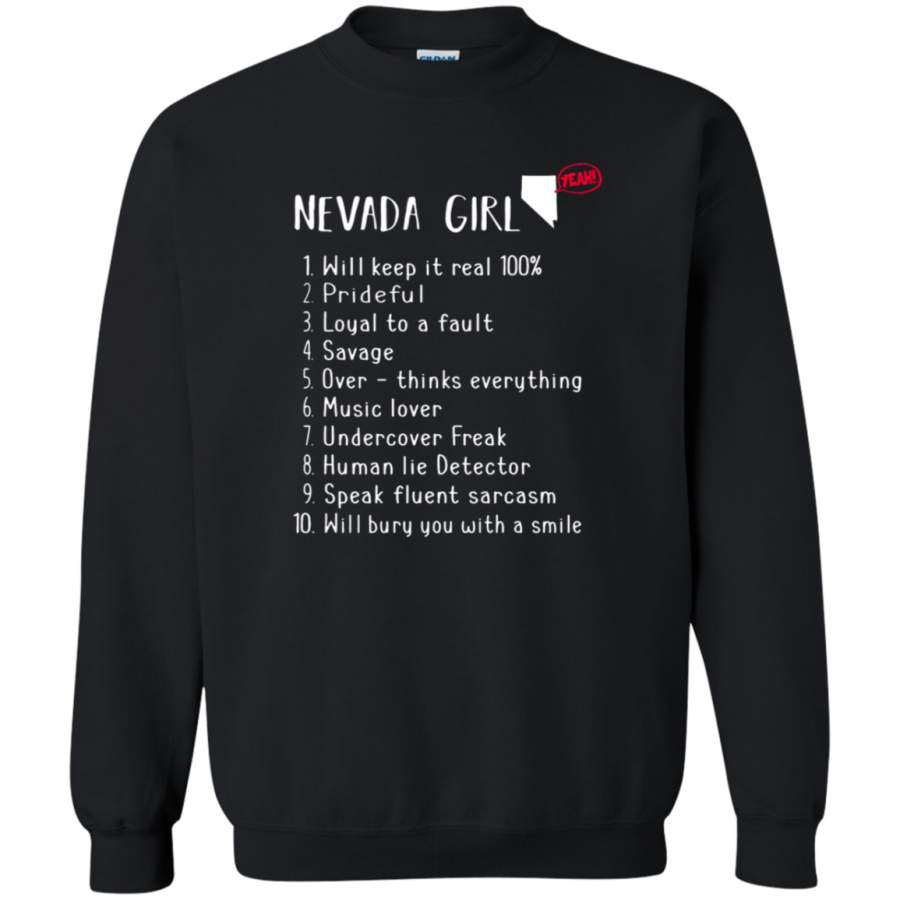 AGR Nevada Girl Will Keep It Real What She Can Do Sweatshirt