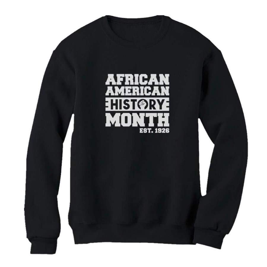 African American History Month Sweatshirt