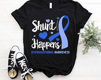 Shunt Happens Hydrocephalus Awareness T-Shirt