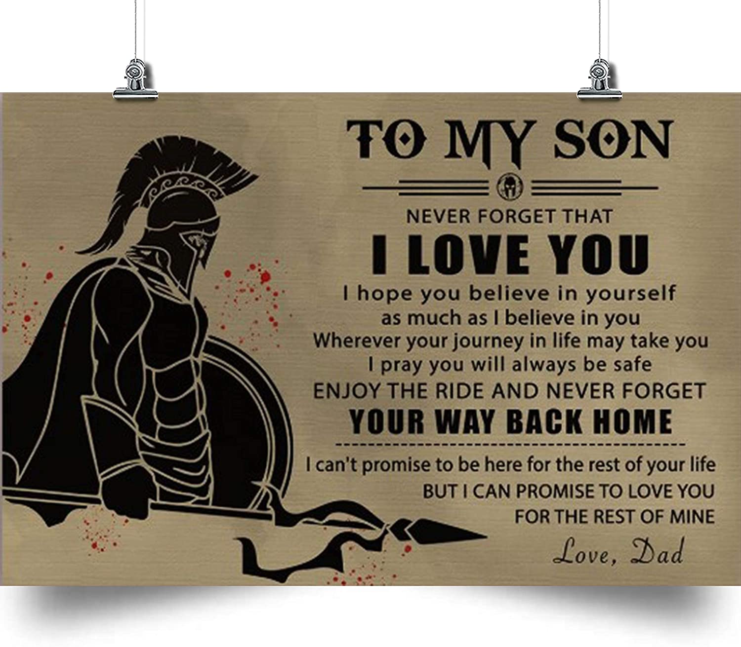 Spartan Poster – DAD to Son – Your Way Back Home – Beautiful Poster is Best Gift for Son from Dad or Mom