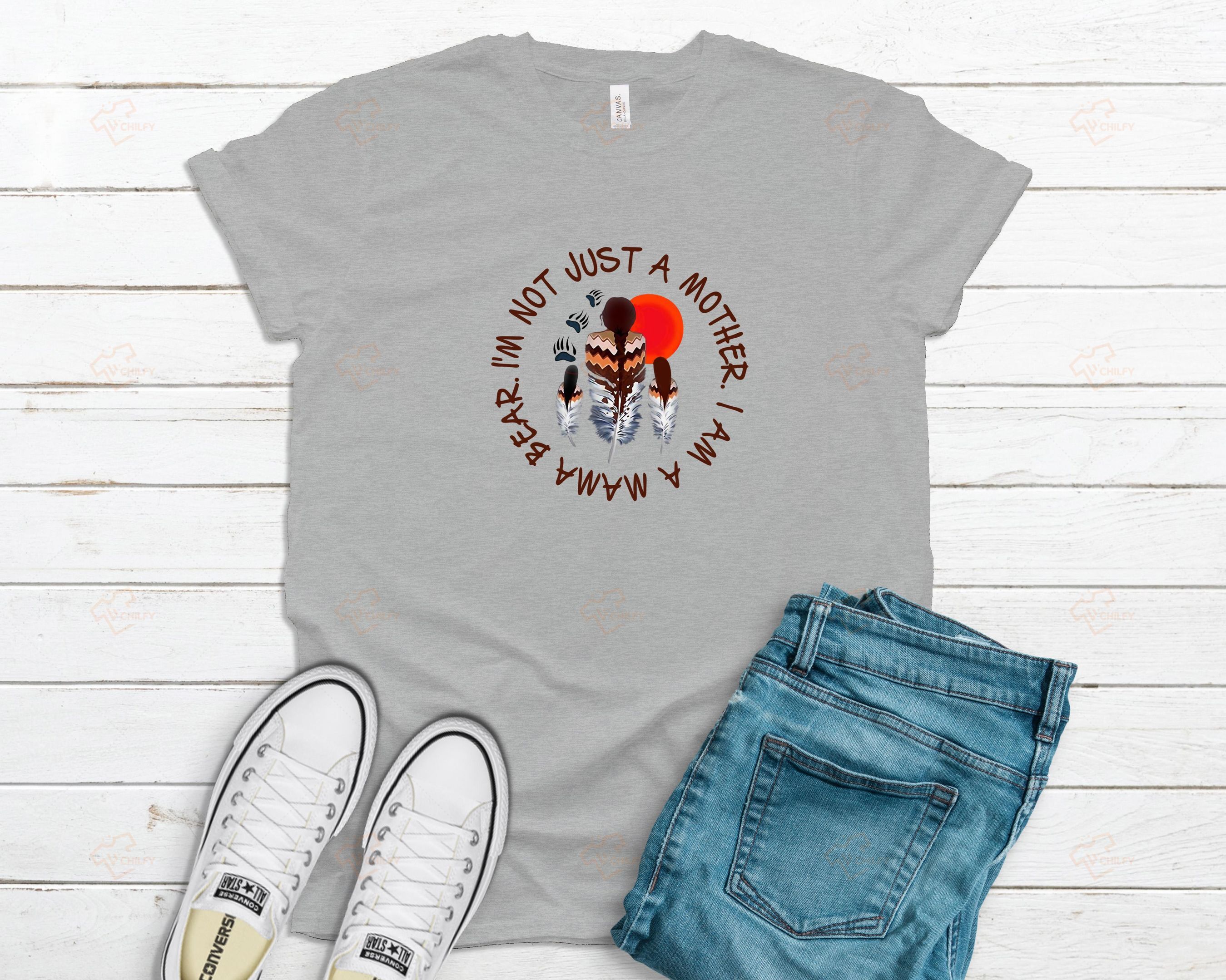 I’m not just a mother. I’m a mama bear, Mama shirt, Mom shirt, Native Family shirt, Gifts for family