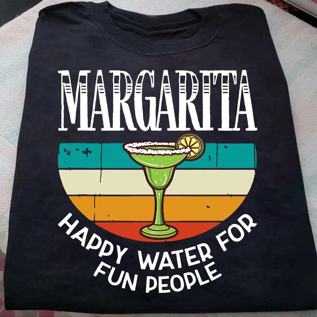 Margarita Happy Water For Fun People Funny Retro Vintage Gift Standard/Premium T-Shirt