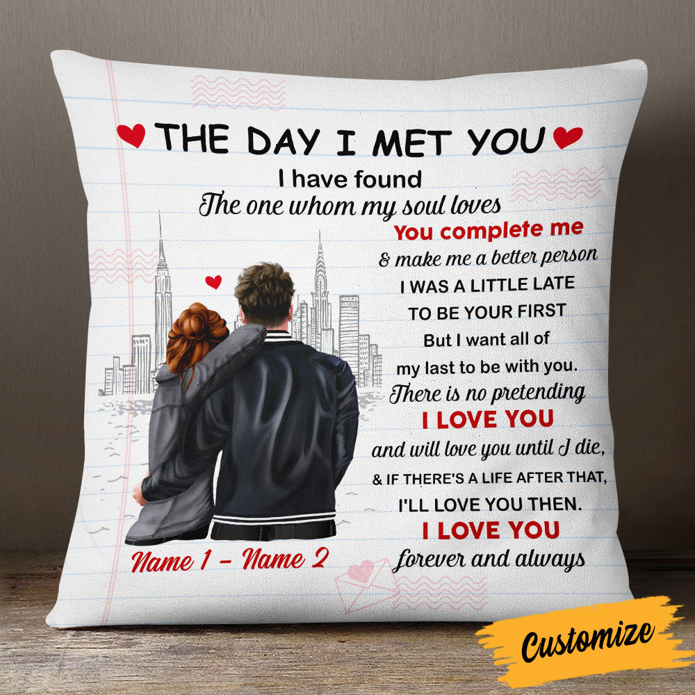 Personalized Couple The Day I Met You Pillow Sb141 26O53 (Insert Included)