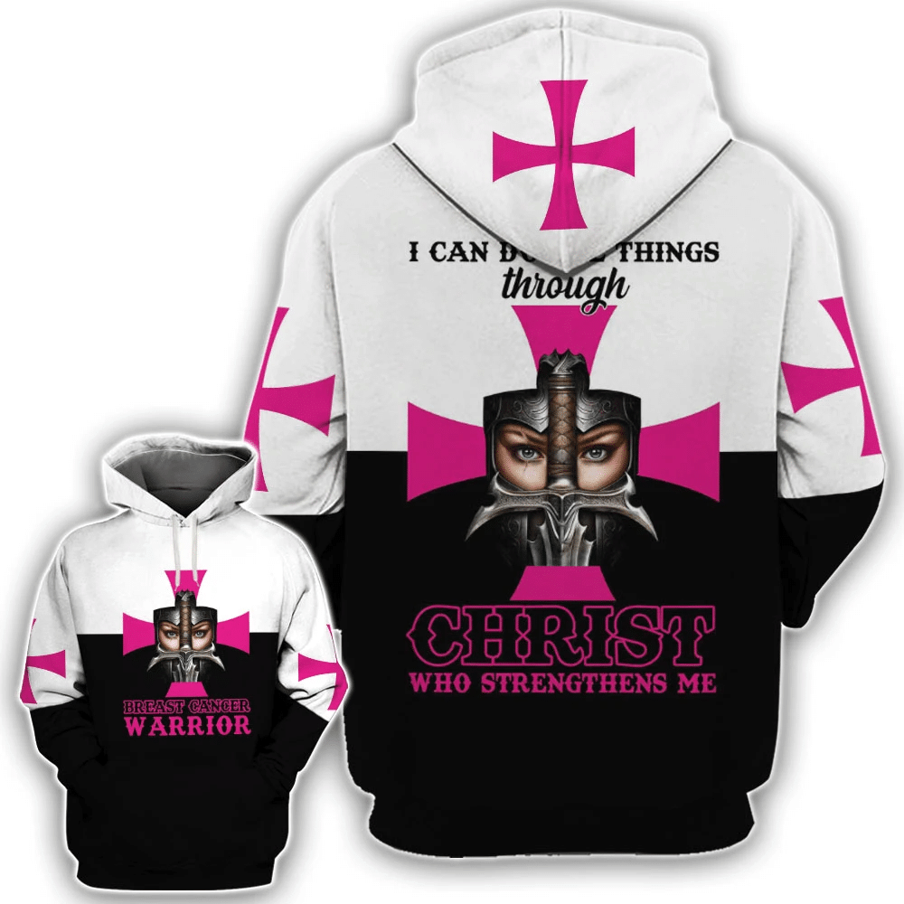 Warrior Women Do All Things Through Christ 3D Tshirt – Breast Cancer Awareness Hoodie Long-Sleeve Gift For Women Girls