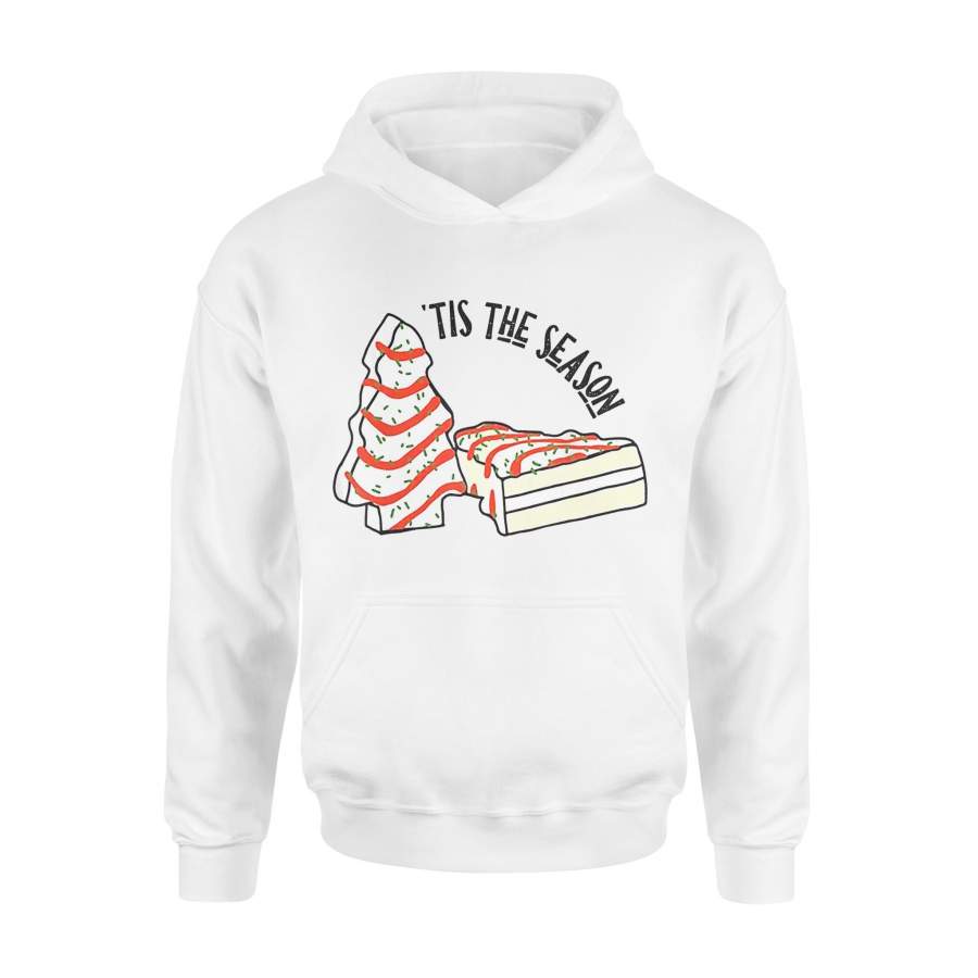 Tis The Season Little Debbie Christmas Tree Cakes Inspired Hoodie