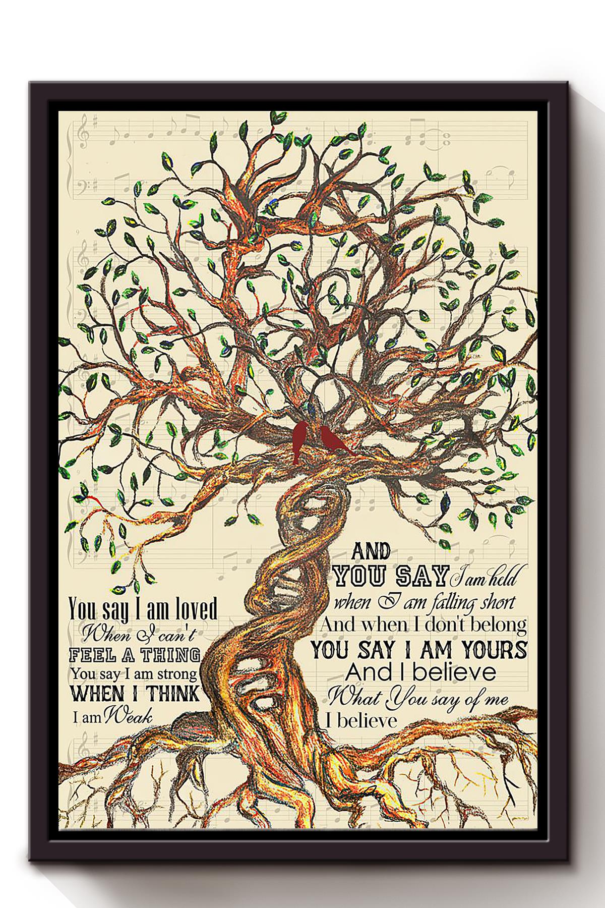 You Say Lyrics Vintage Tree Wall Art For Christian Lauren Daigle Fan Home Decor Framed Matte Canvas