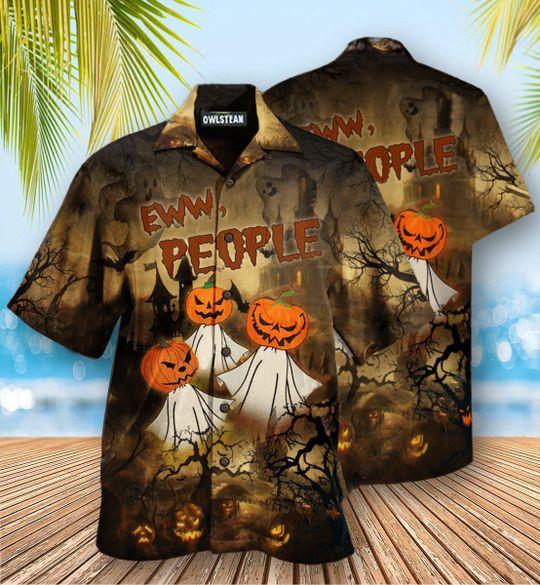 Halloween Ew People Pumpkin Hawaii Shirt For Men Women Adult Ha81705