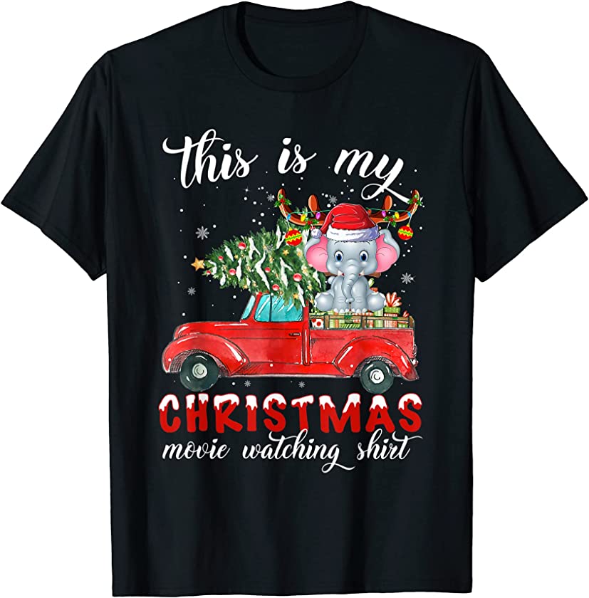 This Is My Christmas Movie Watching with & elephant love T-Shirt