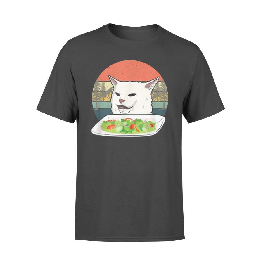 Cat Meme Woman Yelling At Table Dinner Ugly Christmas Gift T-Shirt – Standard T-shirt