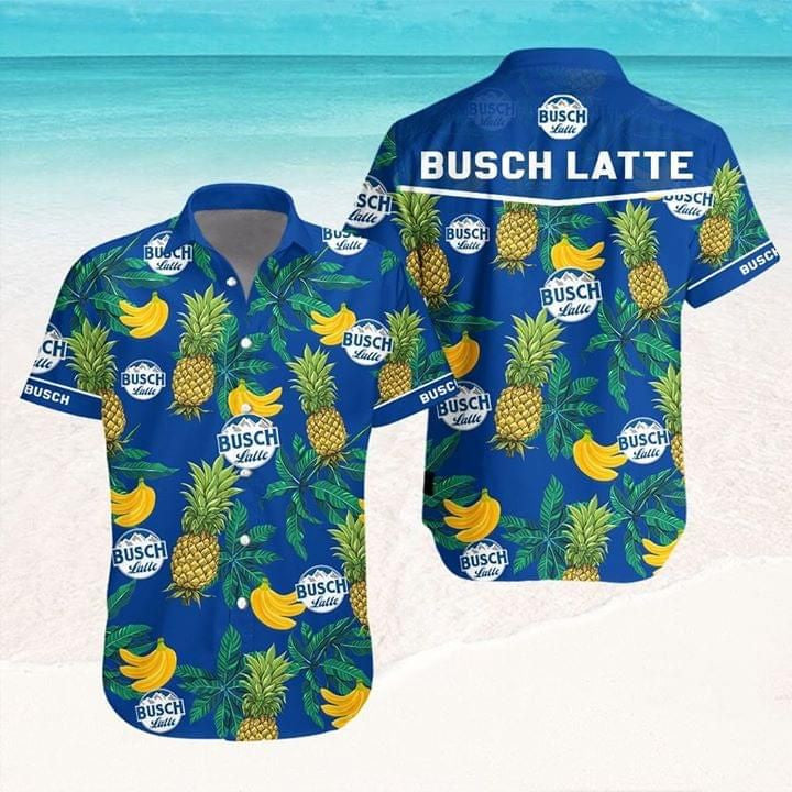 Busch Latte Beer Banana Pineapple Hawaii Shirt Ha60694