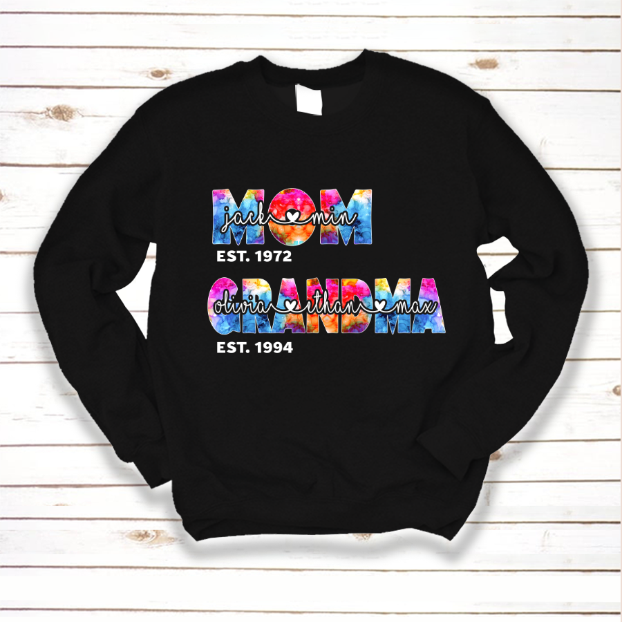 Mom And Grandma Est Colorful Sweatshirt