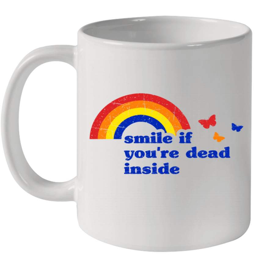 Smile If You’re Dead Inside Rainbow Vintage Dark Humor Mug