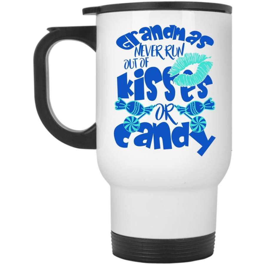 Cute Grandmas Travel Mug, Grandmas Never Run Out Of Kisses Or Candy Mug