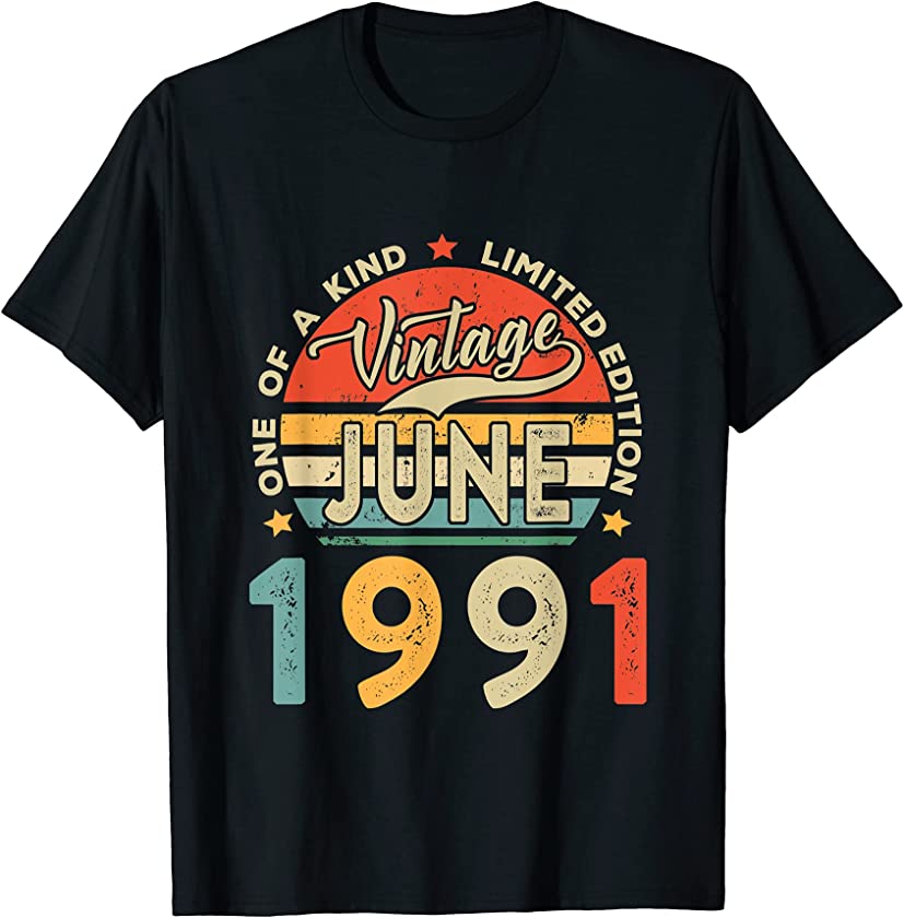 Vintage June 1991 30th Birthday Limited Edition 30 Years Old T-Shirt