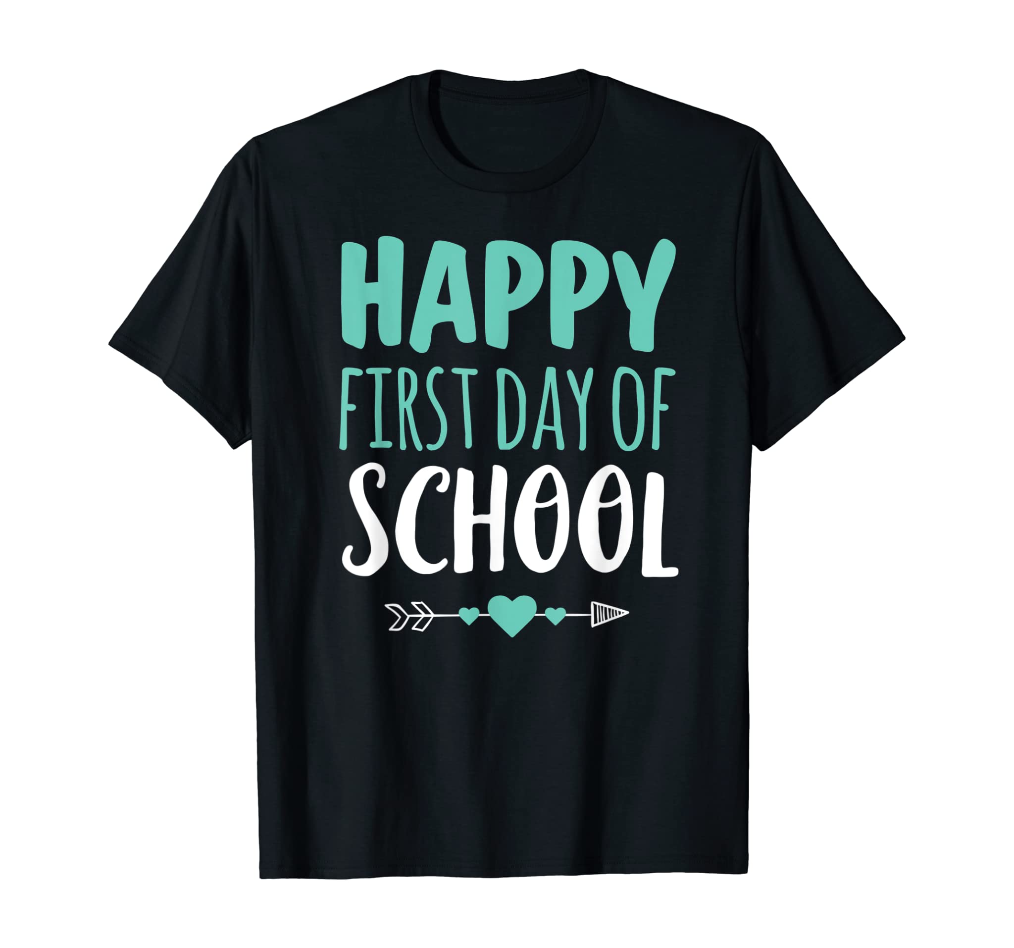 Happy First Day Of School T Shirt Teacher Student Arrow Cute